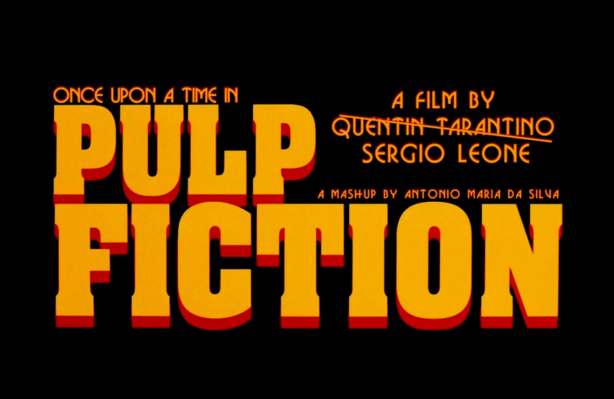 Sergio Leone’s Pulp Fiction