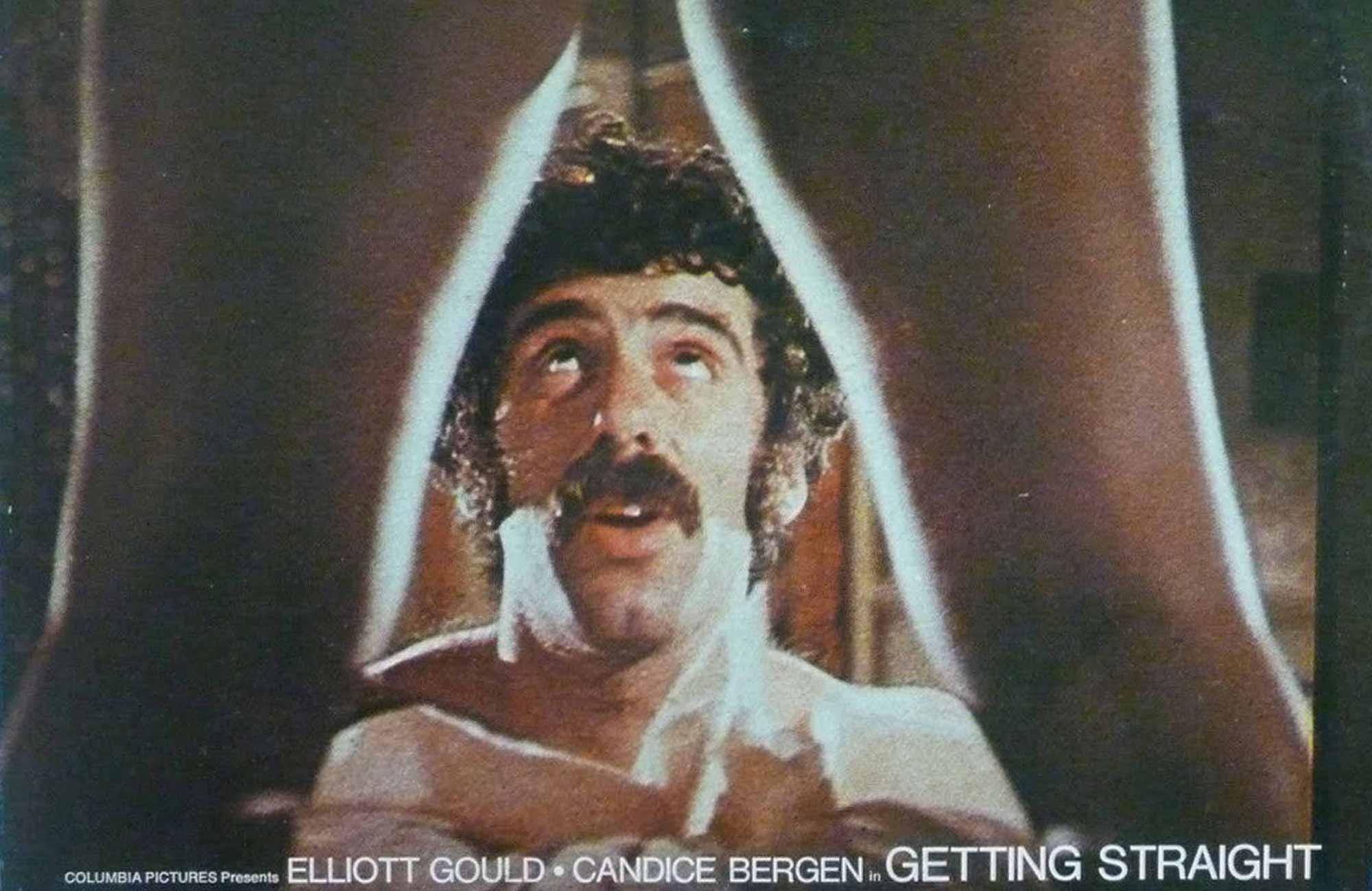 Getting Straight with Richard Rush and Elliott Gould