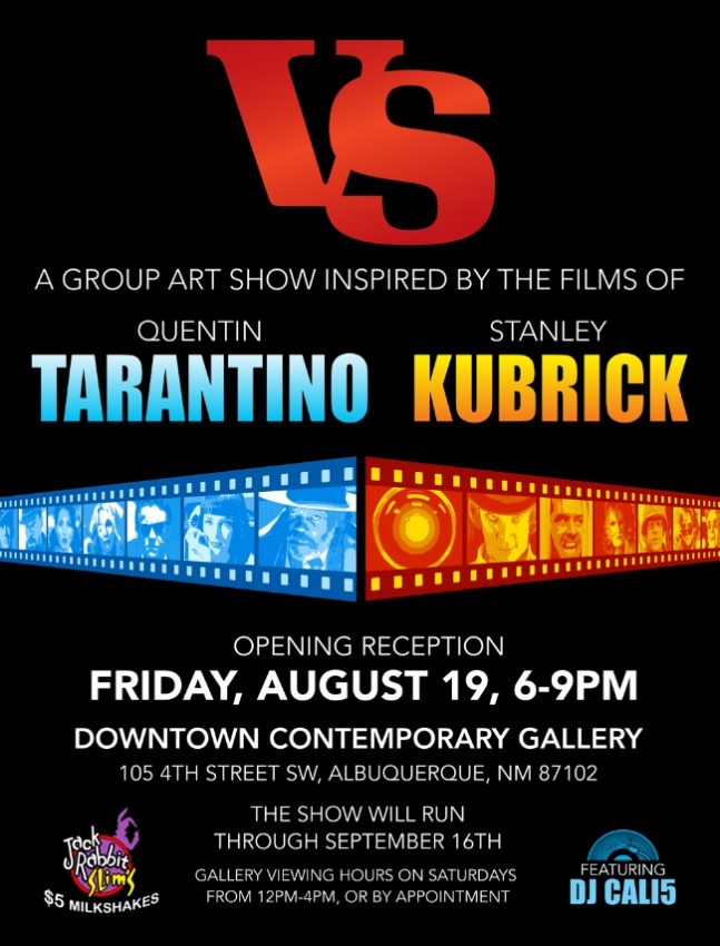 Tarantino vs Kubrick opening reception flyer